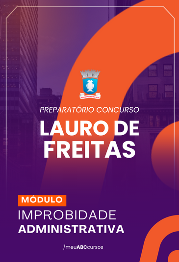 IMPROBIDADE ADMINISTRATIVA