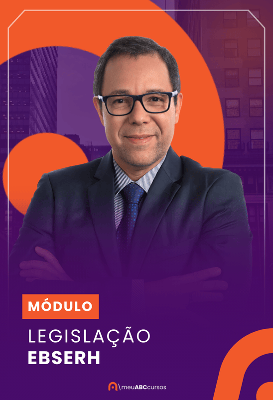 LEGISLAÇÃO EBSERH
